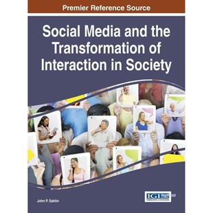 社交媒体与社会互动 and 预售 英文原版 进口正 Interaction 转变Social 按需印刷 Transformation the Media Society原装