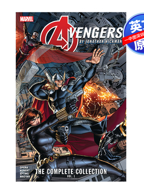 英文原版 乔纳森·希克曼的复仇者联盟:全集第一卷 Avengers by Jonathan Hickman: The Complete Collection Vol. 1 进口书籍