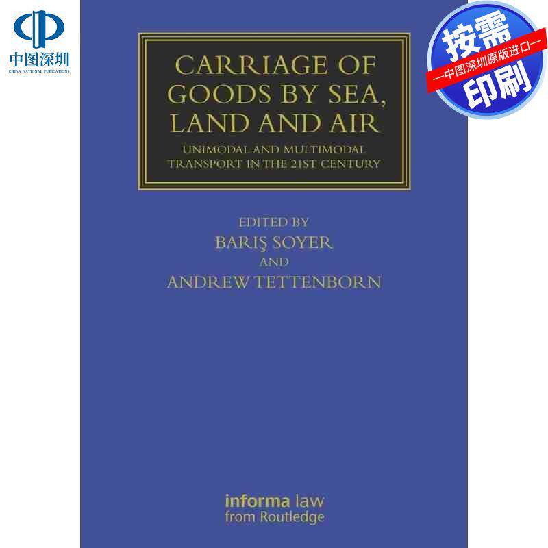 预售【按需印刷】英文原版 海上、陆地和空中的货物运输 Carriage of Goods by Sea  Land and Air 原装进口正版书籍