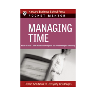 英文原版 哈佛商业评论 管理时间 Managing Time: Expert Solutions to Everyday Challenges 自我提升 进口正版书