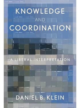 预售【按需印刷】英文原版 Knowledge and Coordination 知识与协调 牛津大学出版 原版进口正版书籍