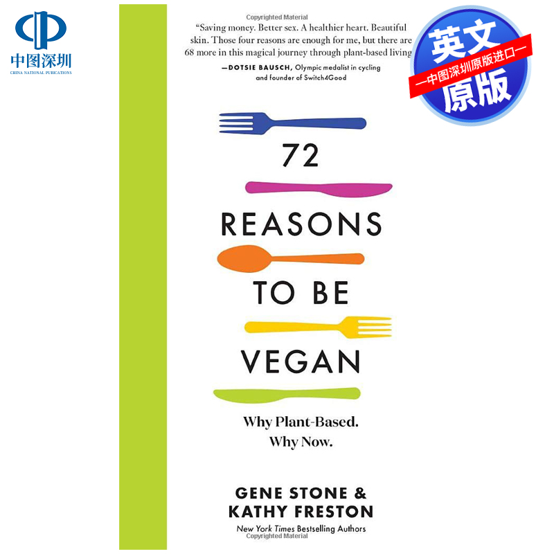 英文原版  成为素食主义者的 72 个理由 72 Reasons to Be Vegan : Why Plant-Based. Why Now.