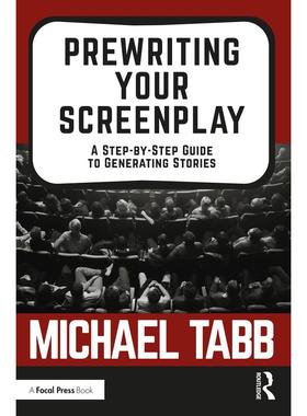 预售【按需印刷】英文原版 你的剧本前写作 Prewriting Your Screenplay 原装进口正版书籍