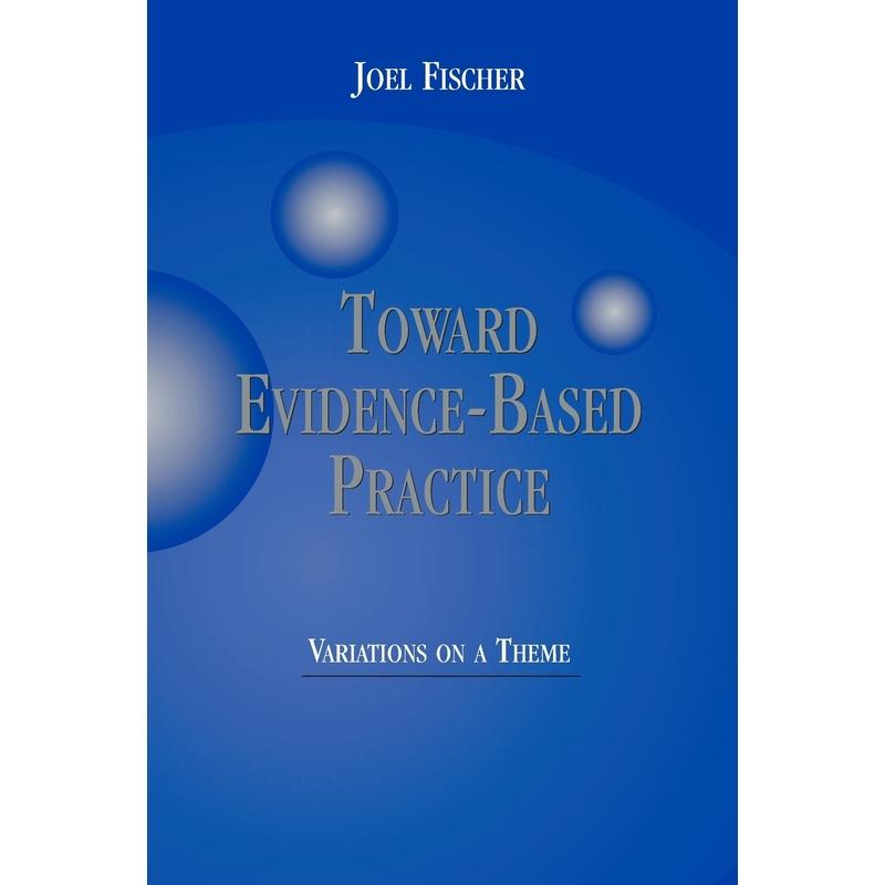 预售【按需印刷】英文原版 Toward Evidence-Based Practice走向循证实践 牛津大学出版 原装进口正版书籍