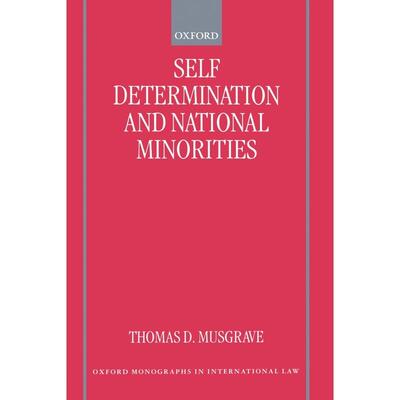 预售【按需印刷】英文原版 Self-Determination and National Minorities自我决定与少数民族 牛津大学出版 原版进口正版书籍