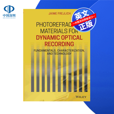 【预售 按需印刷】Wiley出版 用于动态光记录的光折变材料 Photorefractive Materials for Dynamic Optical  进口英文正版书籍