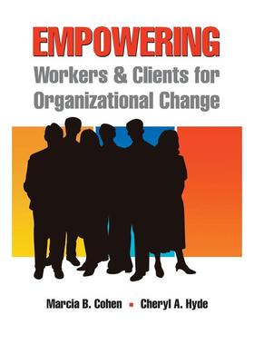 预售【按需印刷】英文原版 Empowering Workers and Clients for Organizational Change为组织变革赋能员工和客户 牛津大学出版