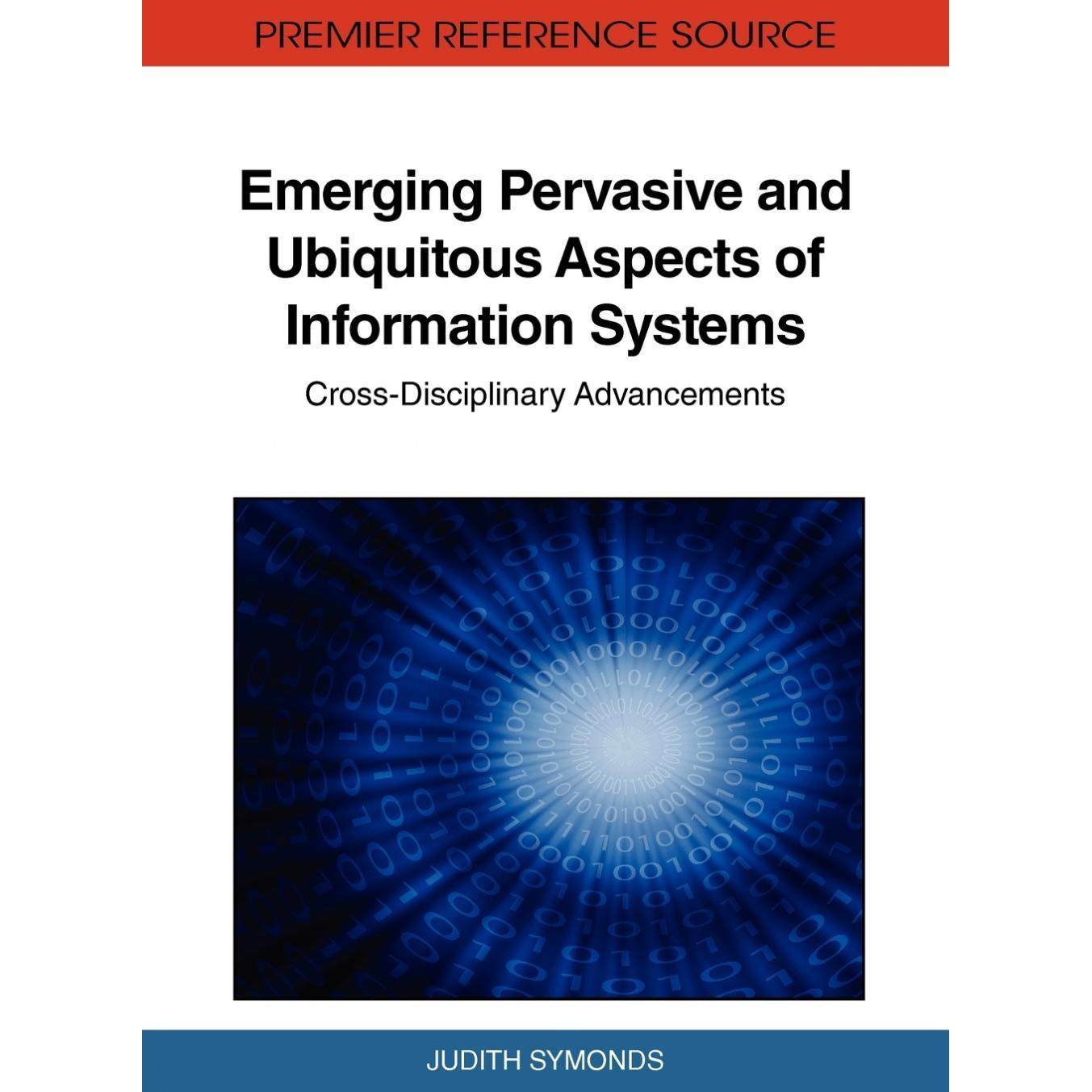 【预售 按需印刷】英文原版信息系统的新兴普遍与无处不在方面Emerging Pervasive and Ubiquitous Aspects of Information System