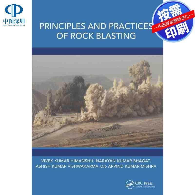 预售【按需印刷】英文原版 岩石爆破的原理与实践 Principles and Practices of Rock Blasting 原装进口正版书籍