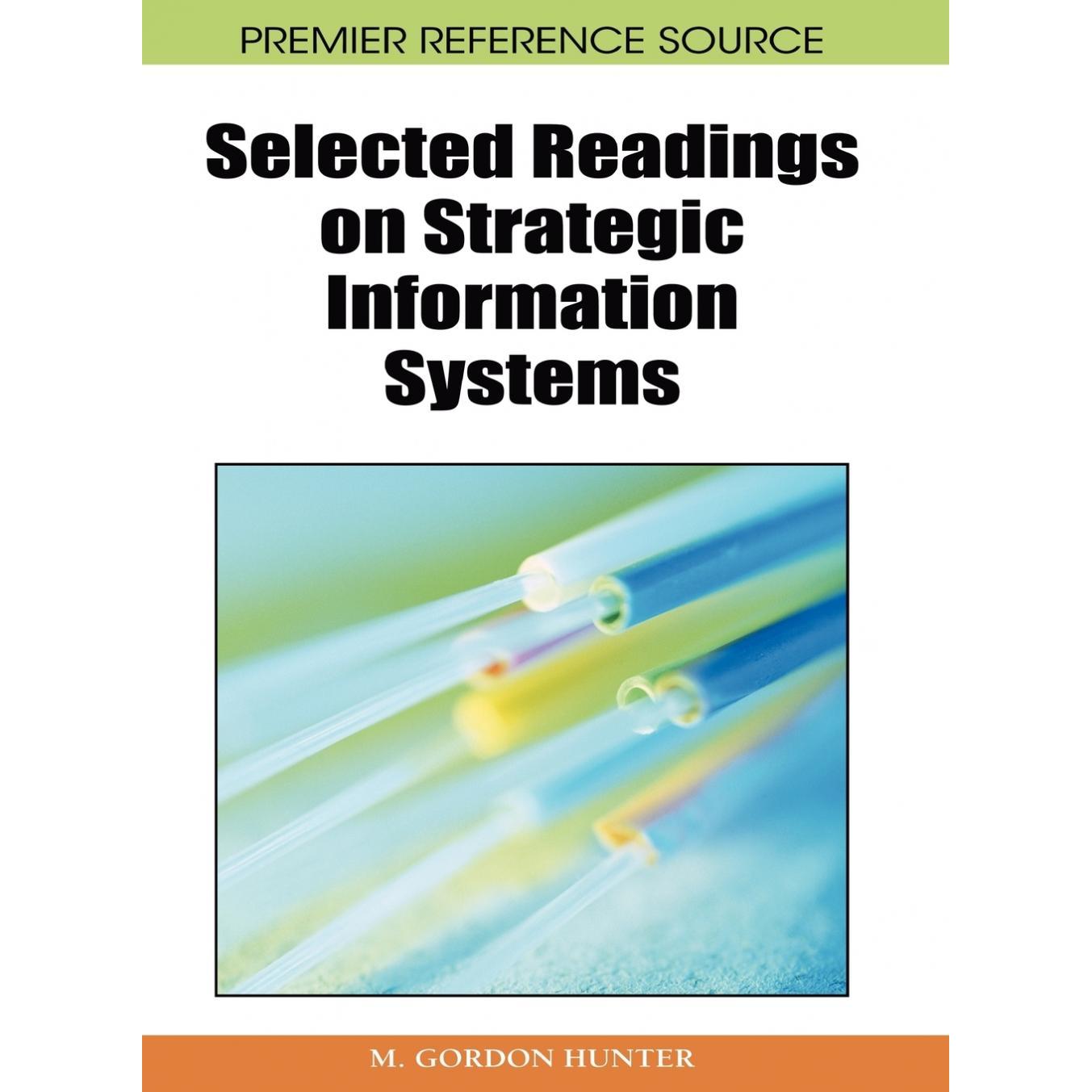 【预售 按需印刷】英文原版战略信息系统精选读物Selected Readings on Strategic Information Systems原装进口正版书籍