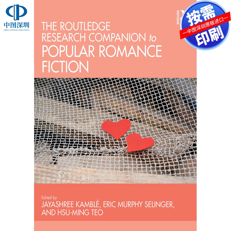 预售【按需印刷】英文原版 流行浪漫小说研究伴侣 The Routledge Research Companion to Popular Romance Fiction 原装进口正版书