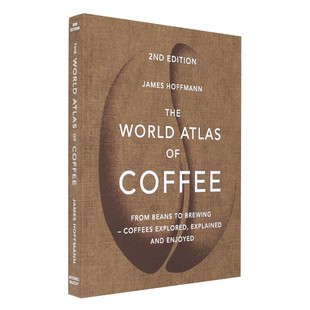 詹姆斯霍夫曼James WBC获奖咖啡师进口书 World 咖啡爱好者推荐 生活美学 Hoffmann Coffee Atlas 世界咖啡地图集 英文原版