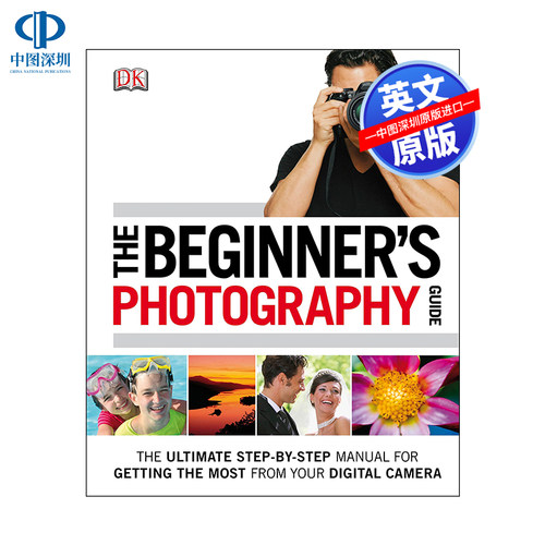 英文原版 DK系列 初学者摄影指南 The Beginner's Photography Guide 一步一步手册教你如何摄影 英语科普百科读物