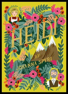 Heidi Puffin 进口书籍正版 企鹅繁花女孩经典 精装 ：海蒂 Bloom 预售英文原版