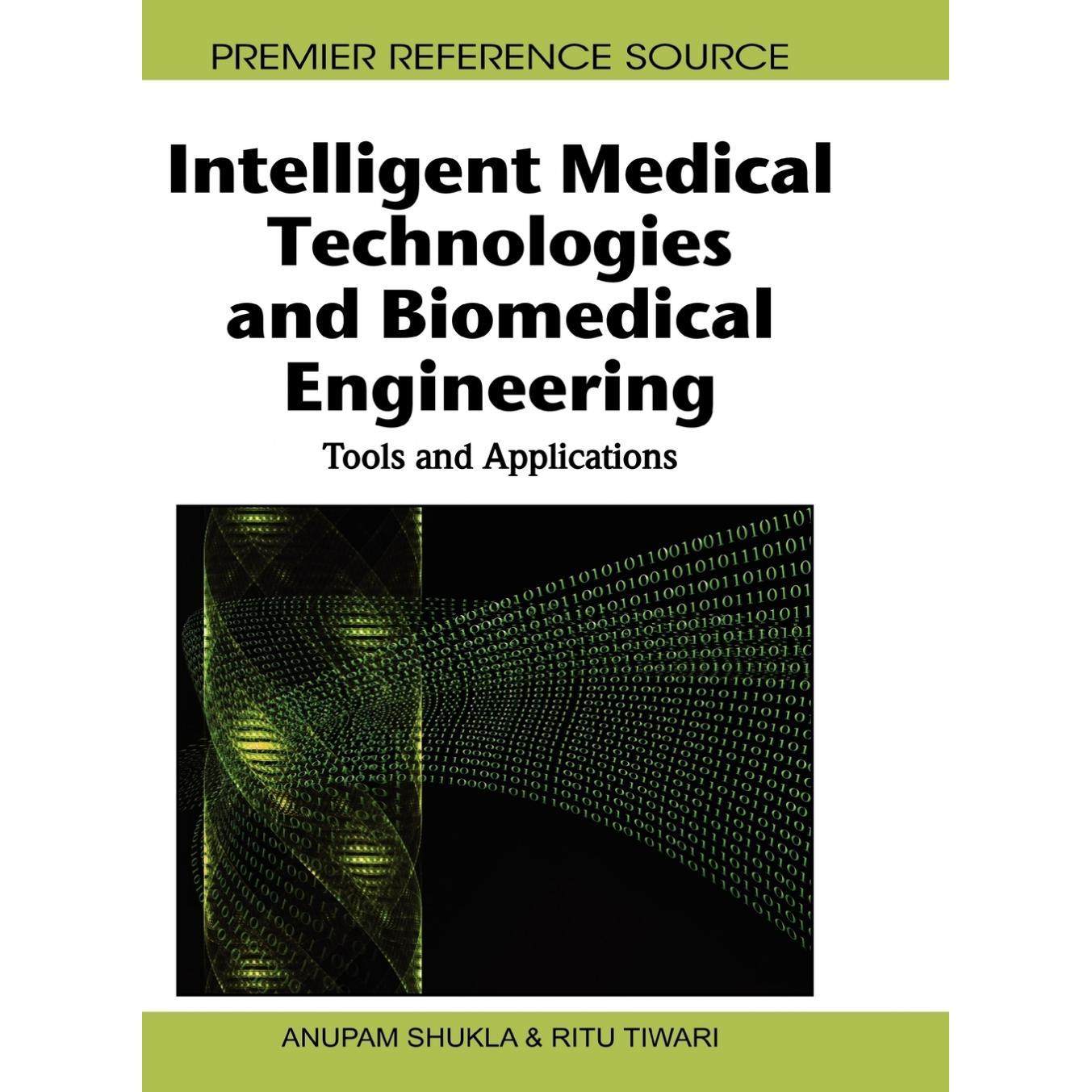 【预售 按需印刷】英文原版智能医疗技术与生物医学工程Intelligent Medical Technologies and Biomedical Engineering原装进口正