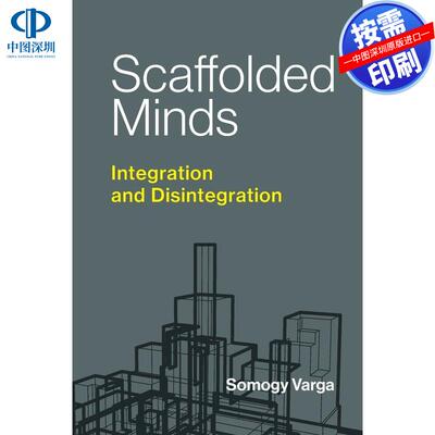 【预售 按需印刷】英文原版  脚手架心智 Scaffolded Minds 原版进口正版书籍