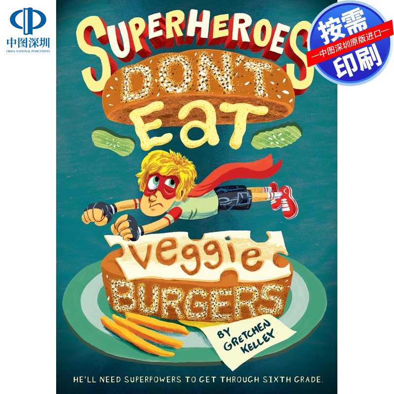 预售 按需印刷 英文原版 超级英雄不吃素食汉堡 Superheroes Dont Eat Veggie Burgers 进口书籍正版