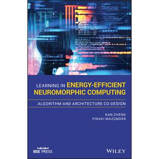 英文原版 神经形态计算 进口正版 预售 书籍 C原装 按需印刷 Computing CNeuromorphic