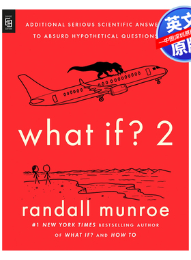 英文原版 What If 2 那些古怪又让人忧心的问题续作 如果这样 会怎样 第2部 科学妙答 Randall Munroe