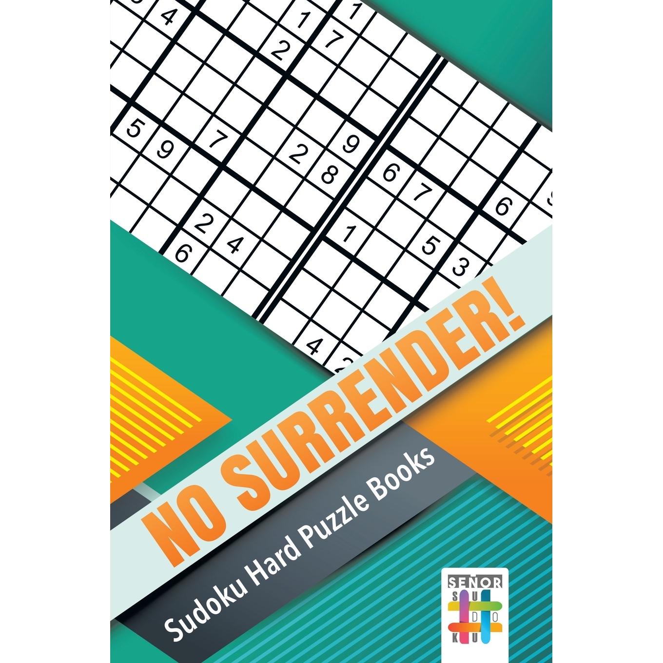 【预售 按需印刷】英文原版 No Surrender! | Sudoku Hard Puzzle Books进口原版正版书籍