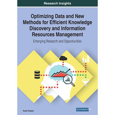 【预售 按需印刷】英文原版优化数据和新方法以提高知识发现和信息资源管理的效率Optimizing Data and New Methods for Efficient