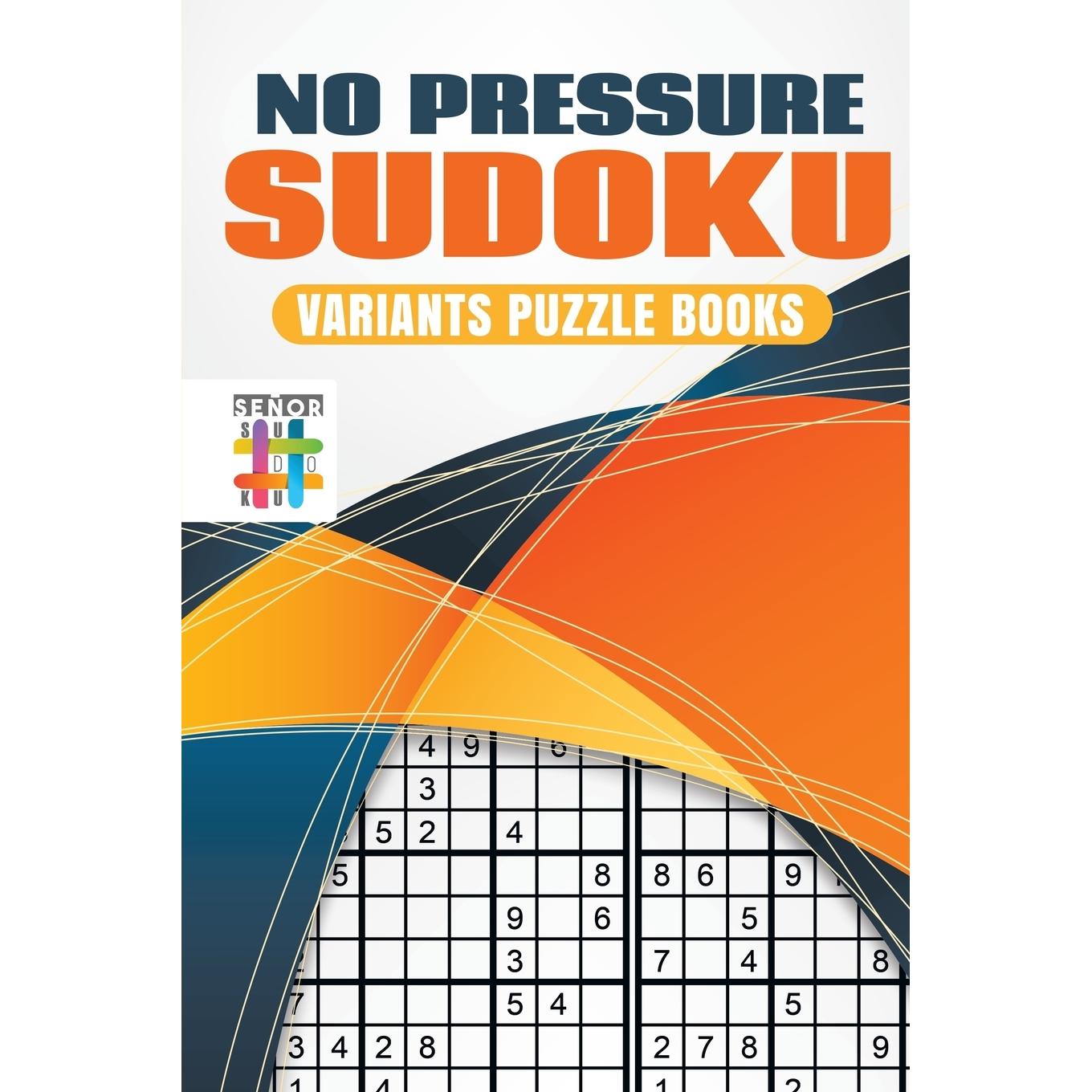 【预售 按需印刷】英文原版No Pressure Sudoku | Variants Puzzle Books进口原版正版书籍