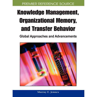 【预售 按需印刷】英文原版知识管理、组织记忆与转移行为Knowledge Management  Organizational Memory and Transfer Behavior原