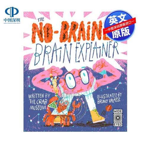 预售英文原版 无脑大脑解释者 探索人类到鸟类动物各类大脑的思考科普百科 The No-Brainer Brain Explainer