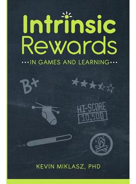 【预售 按需印刷】英文原版 游戏和学习中的内在奖励 Intrinsic Rewards in Games and Learning 进口原版正版书籍