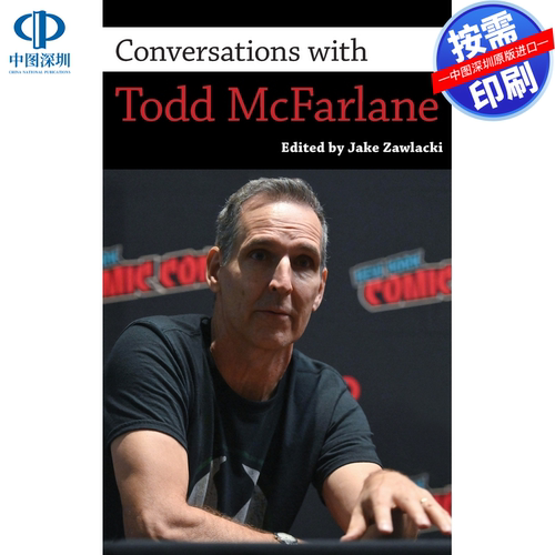预售【按需印刷】英文原版 与托德·麦克法兰的对话 Conversations with Todd McFarlane 原装进口正版书籍