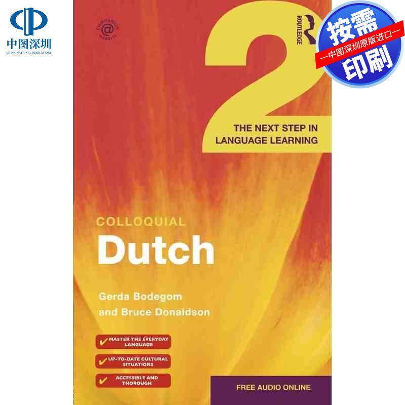 预售【按需印刷】英文原版 荷兰语口语教程2 Colloquial Dutch 2 原装进口正版书籍