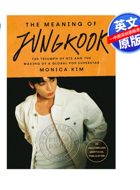 英文原版 柾国的意义 BTS传记 防弹少年团的胜利和全球流行巨星的诞生 The Meaning of Jungkook