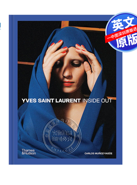 英文原版 YSL圣罗兰 由内而外：揭示创意世界 精装艺术书 Yves Saint Laurent Inside Out 品牌时装摄影画册