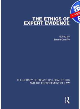 预售【按需印刷】英文原版 专家证据的伦理学 The Ethics of Expert Evidence 原装进口正版书籍