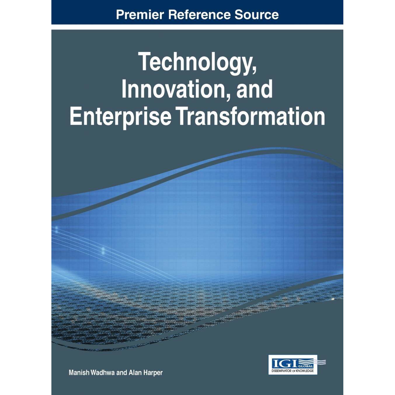 【预售 按需印刷】英文原版《技术、创新与企业转型》Technology  Innovation  and Enterprise Transformation原装进口正版书籍