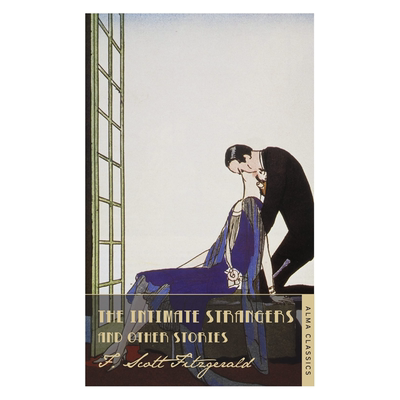 英文原版 亲密的陌生人短篇故事合集The Intimate Strangers and Other Stories 英文原版进口正版书