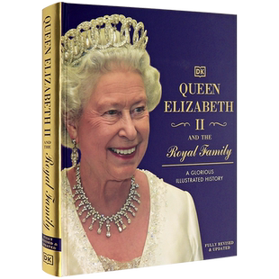 英文原版 DK 伊丽莎白女王二世和王室 精装人物传记 Queen Elizabeth II and the Royal Family 温莎家族 皇室住宅摄影