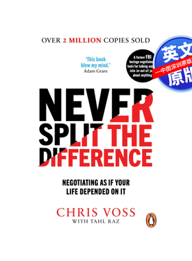 英文原版 强势谈判 Never Split the Difference Negotiating as if Your Life Depended on It 商务谈判技巧自我提升英语