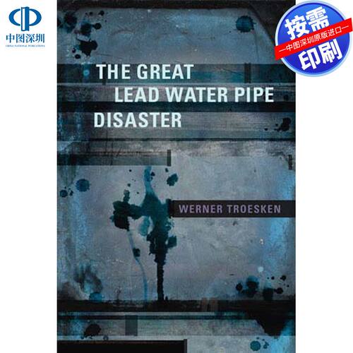 预售【按需印刷】伟大的铅水管灾难The Great Lead Water Pipe Disaster企鹅兰登出版 进口书籍正版