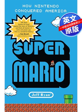 英文原版 《超级马里奥:任天堂如何征服美国》 Super Mario: How Nintendo Conquered America 杰夫·瑞安 Jeff Ryan 平装