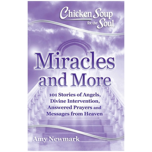 英文原版 心灵鸡汤:奇迹和更多 Chicken Soup For The Soul: Miracles And More 进口 英文版正版书籍
