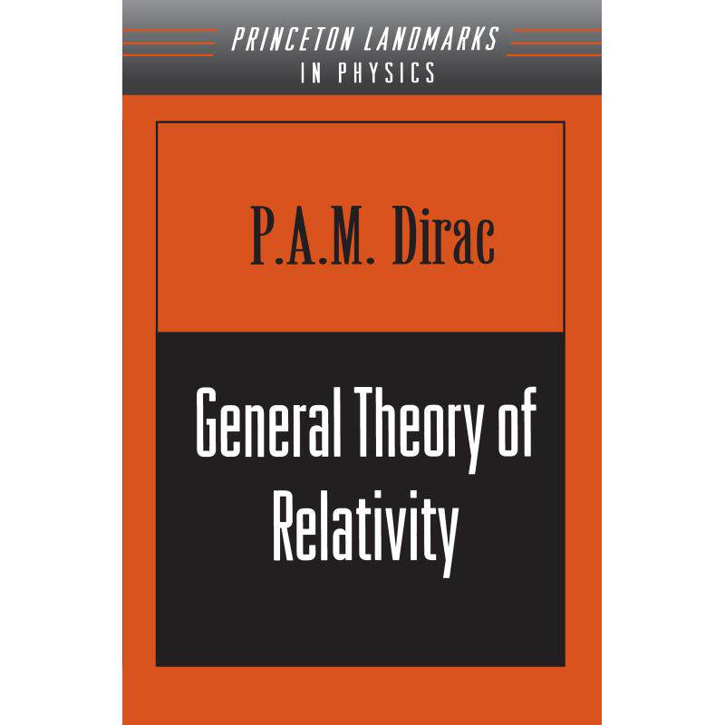 【预售 按需印刷】 英文原版 General Theory of Relativity广义相对论 普林斯顿大学出版 原装进口正版书籍