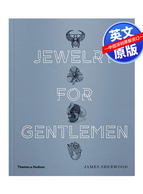 英文原版 Jewelry for Gentlemen 时尚男士珠宝艺术指南设计书 精装 男性珠宝艺术画册 绅士们的首饰书