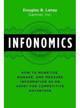 【预售 按需印刷】英文原版信息经济学Infonomics原装进口正版书籍