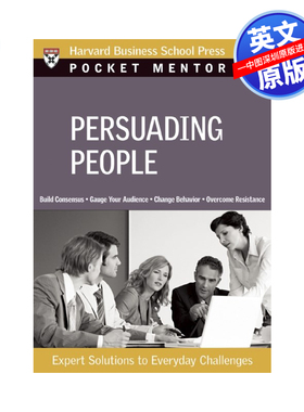 英文原版 哈佛商业评论 说服人们 Persuading People: Expert Solutions to Everyday Challenges 进口正版书籍