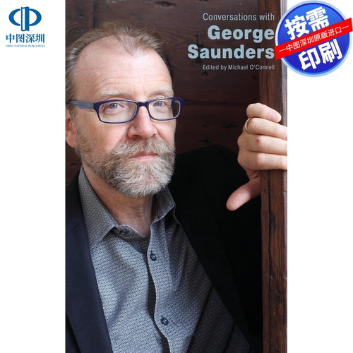 预售【按需印刷】英文原版 与乔治·桑德斯的对话 Conversations with George Saunders 原装进口正版书籍