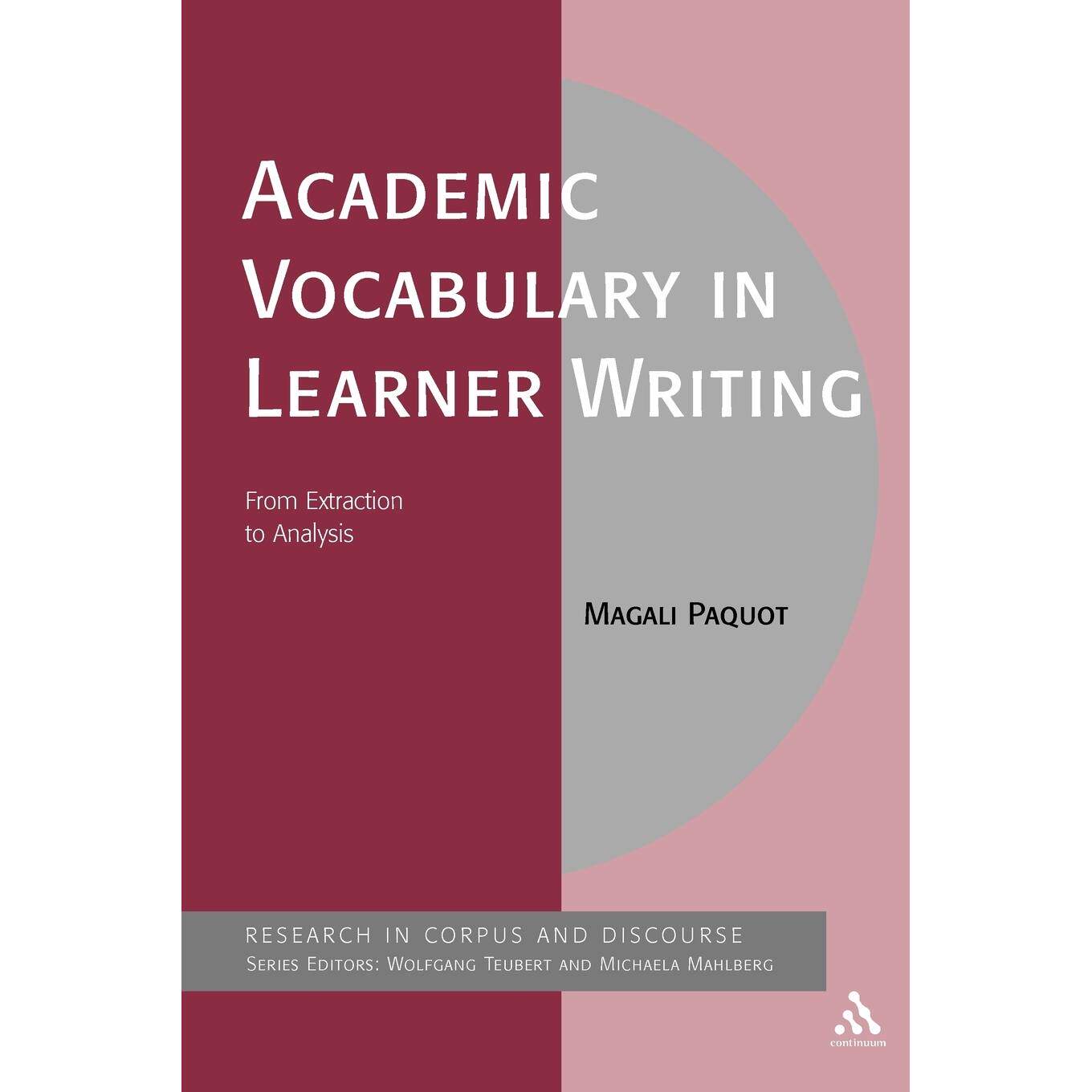 【预售 按需印刷】英文原版Academic Vocabulary in Learner Writing: From Extraction to Analysis进口原版正版书籍