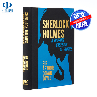 英文原版 Stories Holmes Casebook Sherlock 故事集小说 夏洛克·福尔摩斯探案集之扣人心弦 Gripping