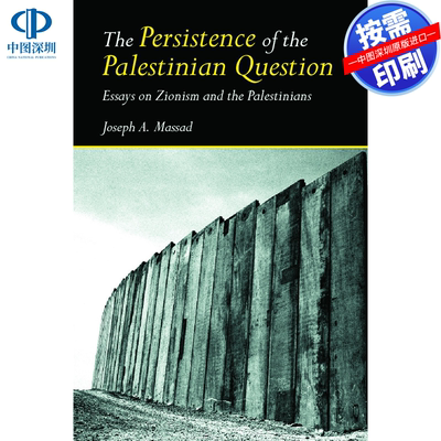 预售【按需印刷】英文原版 巴勒斯坦问题的持久性 The Persistence of the Palestinian Question 原装进口正版书籍