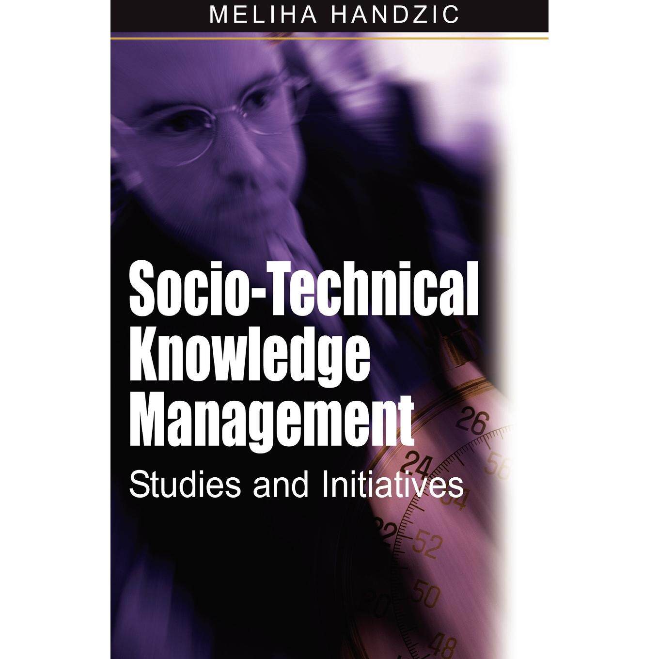 【预售 按需印刷】英文原版社会技术知识管理Socio-Technical Knowledge Management原装进口正版书籍